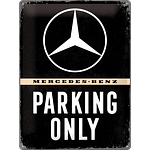 Метална табела - Паркинг само за Mercedes