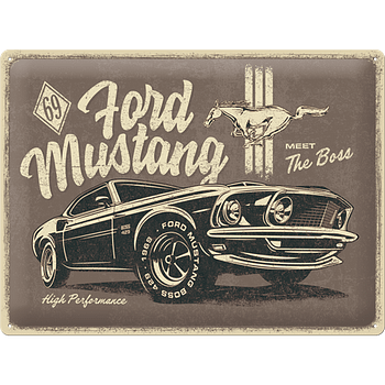 МЕТАЛНА ТАБЕЛА 30Х40 - FORD MUSTANG ШЕФЪТ